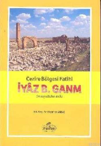 İyaz B. Ganm Cezire Bölgesi Fatih (radıyallahu anh)  Frontansicht 1