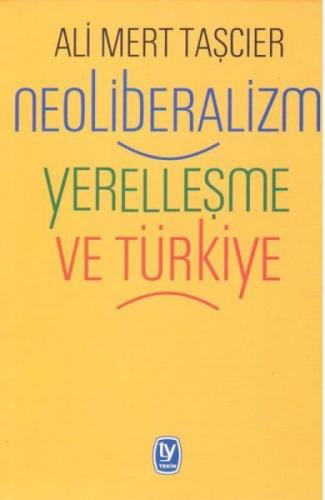 Neoliberalizm Yerelleþme ve Türkiye  Frontansicht 1