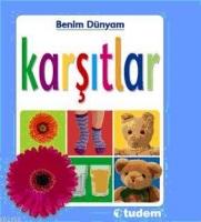 Benim Dünyam - Karşıtlar  Frontansicht 1