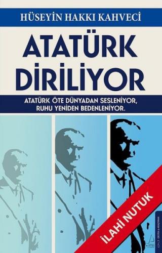 Atatürk Diriliyor - İlahi Nutuk  Frontansicht 1