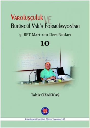 Varoluşçuluk ve Bütüncül Vak'a Fomülasyonları 10  Frontansicht 1