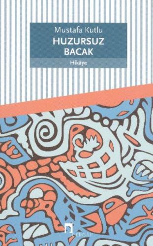 Huzursuz Bacak  Frontansicht 1