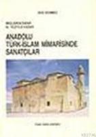 Anadolu Türk-İslam Mimarisinde Sanatçılar  Frontansicht 1