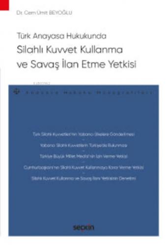 Türk Anayasa Hukukunda Silahlı Kuvvet Kullanma ve Savaþ İlan Etme Yetkisi  Frontansicht 1