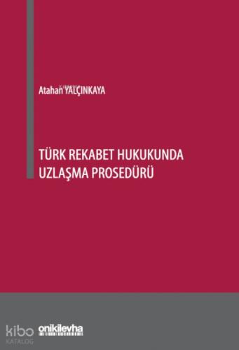 Türk Rekabet Hukukunda Uzlaşma Prosedürü  Frontansicht 1