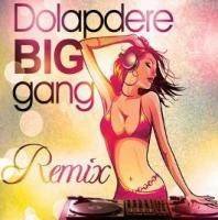 Dolapdere Big Gang (Remix, CD)  Frontansicht 1