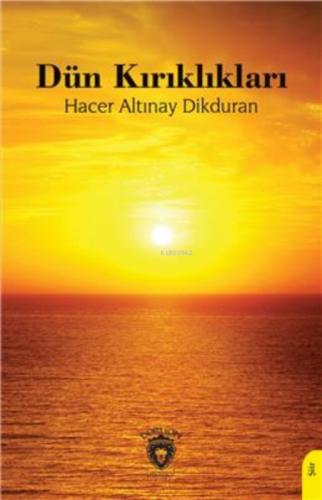 Dün Kırıklıkları  Frontansicht 1