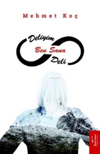 Deliyim Ben Sana Deli  Frontansicht 1