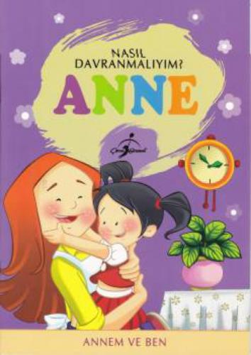 Nasıl Davranmalıyım? - Anne  Frontansicht 1