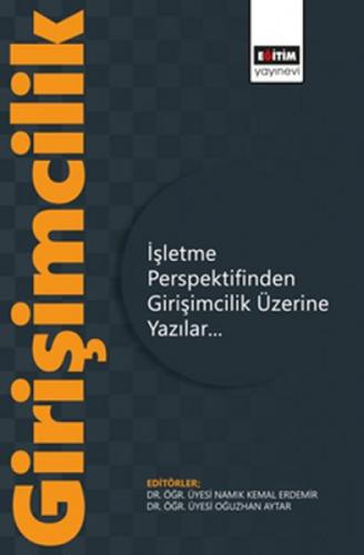 Girişimcilik - İşletme Perspektifinden Girişimcilik Üzerine Yazılar  Frontansicht 1