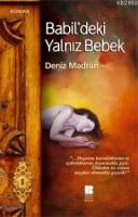 Babil´deki Yalnız Bebek  Frontansicht 1
