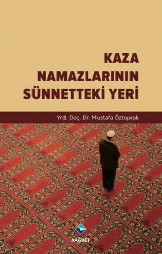 Kaza Namazlarının Sünnetteki Yeri  Frontansicht 1