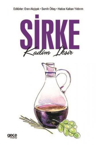 Sirke - Kadim İksir  Frontansicht 1