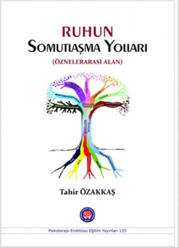 Ruhun Somutlaşma Yolları  Frontansicht 1