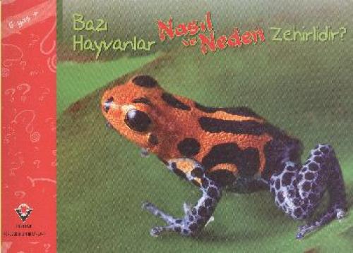 Bazı Hayvanlar Nasıl ve Neden Zehirlidir (6 Yaş)  Frontansicht 1