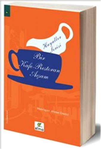 Hayaller Serisi : Bir Kafe Restoran Açsam  Frontansicht 1