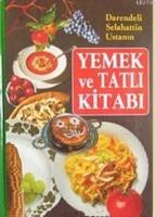 Darendeli Selahattin Usta'nın Yemek ve Tatlı Kitabı (Ciltli)  Frontansicht 1