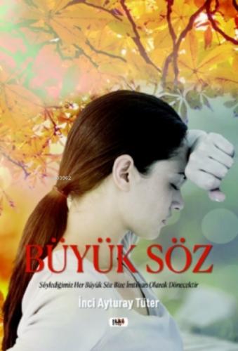 Büyük Söz;Söylediğimiz Her Büyük Söz  Frontansicht 1