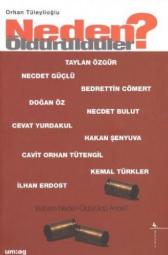Neden Öldürüldüler?  Frontansicht 1