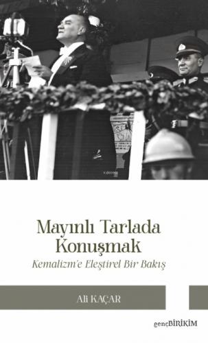 Mayınlı Tarlada Konuşmak - Kemalizm'e Eleştirel Bakış  Frontansicht 1