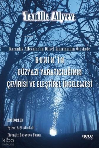 Bunin'in Düzyazı Yaratıcılığının Çevirisi ve Eleştirel İncelemesi;Karanlık Alleyalar'ın Dilsel Sınırlarının Ötesinde  Frontansicht 1
