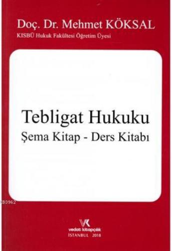 Tebligat Hukuku / Şema Kitap - Ders Kitabı  Frontansicht 1