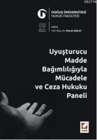 Uyuşturucu Madde Bağımlılığıyla Mücadele ve Ceza Hukuku Paneli  Frontansicht 1