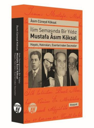 İlim Semasında Bir Yıldız Mustafa Asım Köksal  Frontansicht 1