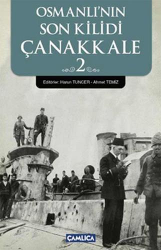 Osmanlı'nın Son Kilidi Çanakkale 2  Frontansicht 1