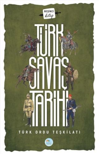 Türk Savaş Tarihi 5 Türk Ordu Teşkilatı  Frontansicht 1