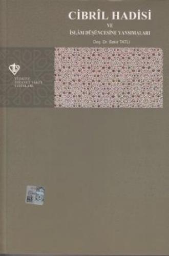 Cibril Hadisi ve İslam Düşüncesine Yansımaları  Frontansicht 1