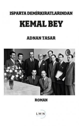 Isparta Demirkıratlılarından Kemal Bey  Frontansicht 1