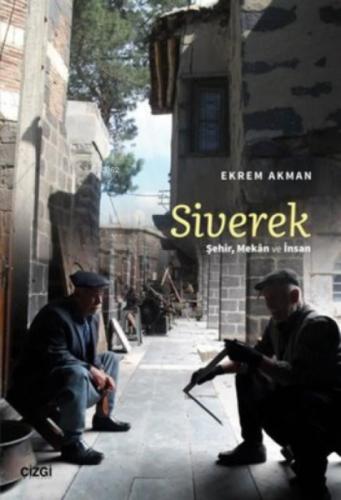 Siverek;?ehir, Mekan ve İnsan  Frontansicht 1