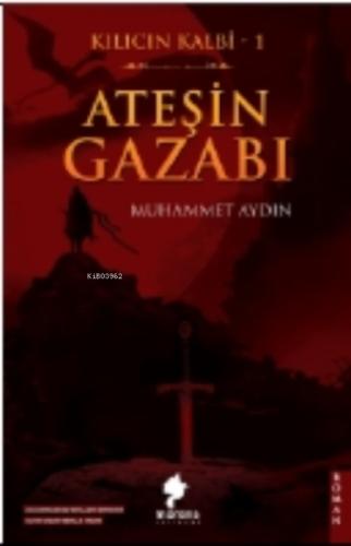 Kılıcın Kalbi 1 ;Ateşin Gazabı  Frontansicht 1
