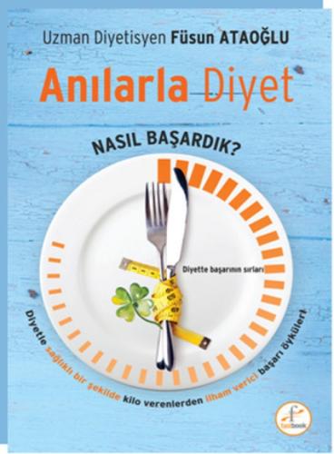 Anılarla Diyet - Nasıl Başardık  Frontansicht 1