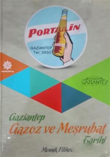 Gaziantep Gazoz ve Meşrubat Tarihi  Frontansicht 1