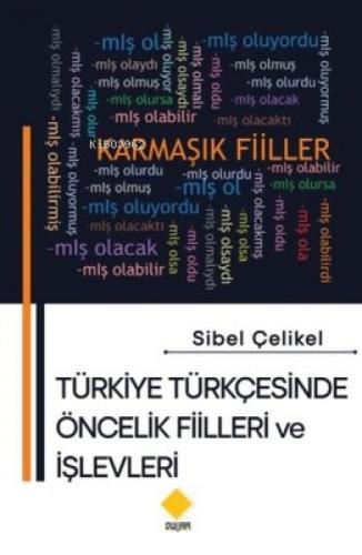 Türkiye Türkçesinde Öncelik Fiilleri ve İşlevleri  Frontansicht 1