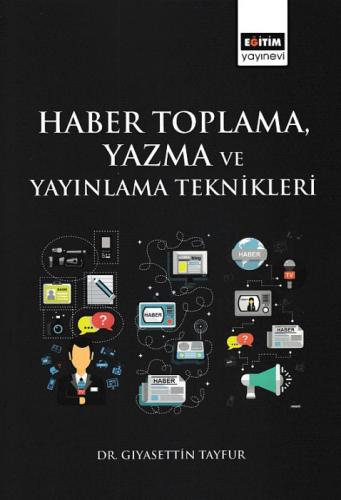 Haber Toplama, Yazma ve Yayınlama Teknikleri  Frontansicht 1