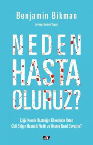 Neden Hasta Oluruz?  Frontansicht 1