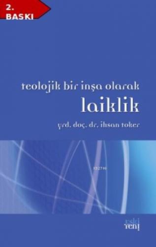 Teolojik Bir İnşa Olarak Laiklik  Frontansicht 1