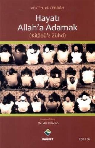 Hayatı Allah'a Adamak (Kitabü'z-Zühd)  Frontansicht 1