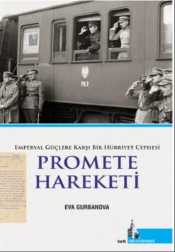 Promete Hareketi;Emperyal Güçlere Karşı Bir Hürriyet Cephesi  Frontansicht 1
