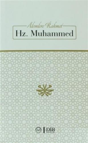 Alemlere Rahmet Hz. Muhammed  Frontansicht 1