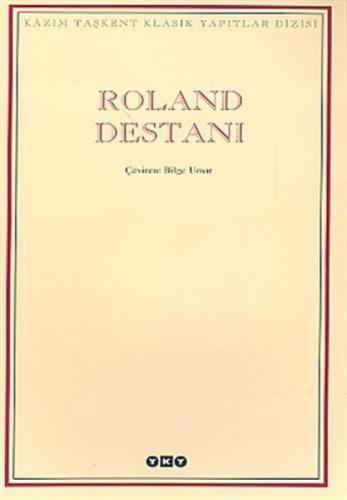 Roland Destanı  Frontansicht 1