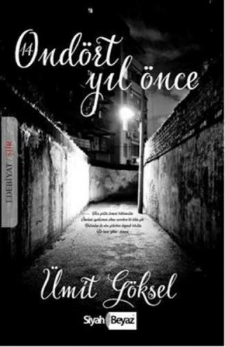 Ondört Yıl Önce  Frontansicht 1