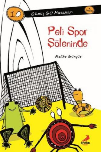 Peli Spor Şöleninde-Gümüş Göl Masalları  Frontansicht 1