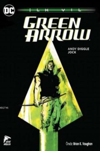 Green Arrow İlk Yıl  Frontansicht 1