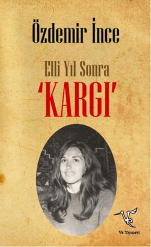 Elli Yıl Sonra 'Kargı'  Frontansicht 1