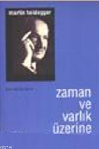 Zaman ve Varlık Üzerine  Frontansicht 1