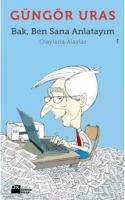 Bak, Ben Sana Anlatayım  Frontansicht 1